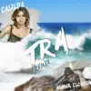 Casilda - Tra (feat. Osmar Escobar) [Remix] - Single